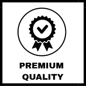 Premium Quality